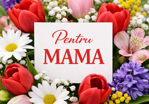 Compunere Flori pentru mama mea