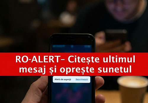 RO-ALERT: Citeste ultimul mesaj și opreste sunetul